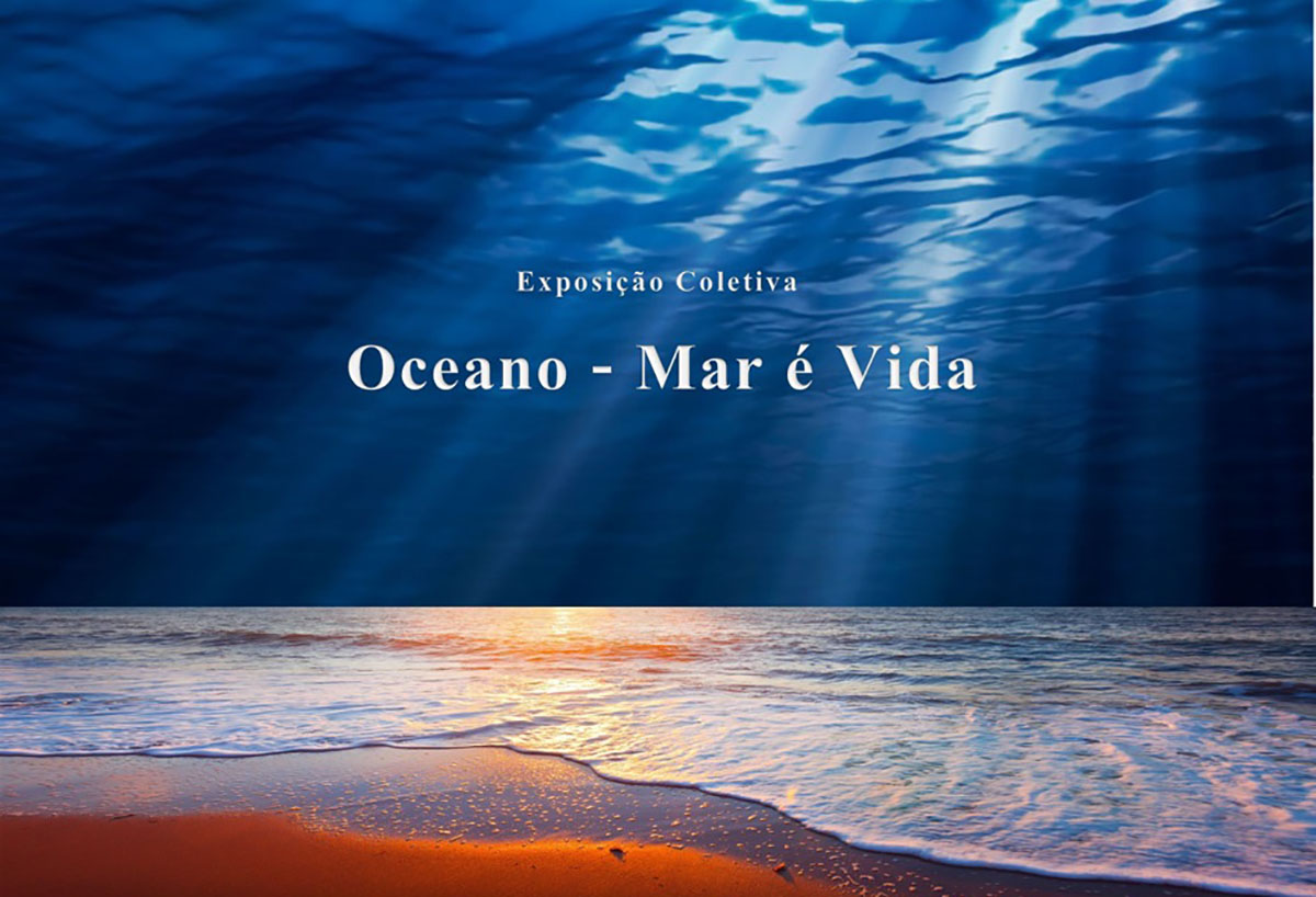 Exposição “Oceano - Mar é Vida” será inaugurada…